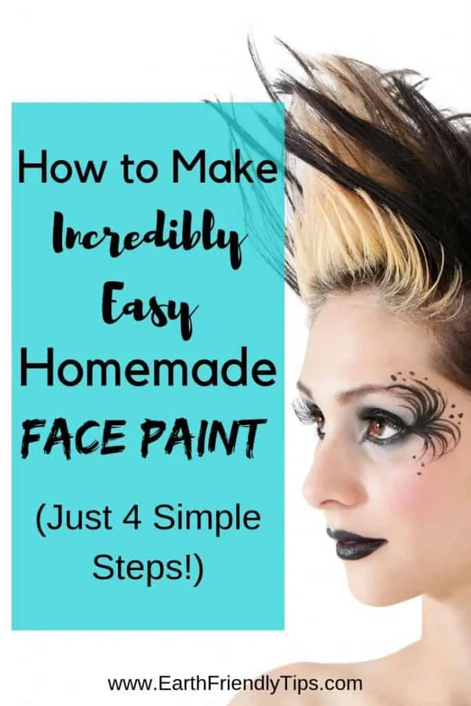 Gothic woman with spiked hair and face paint text overlay How to Make Incredibly Easy Homemade Face Paint