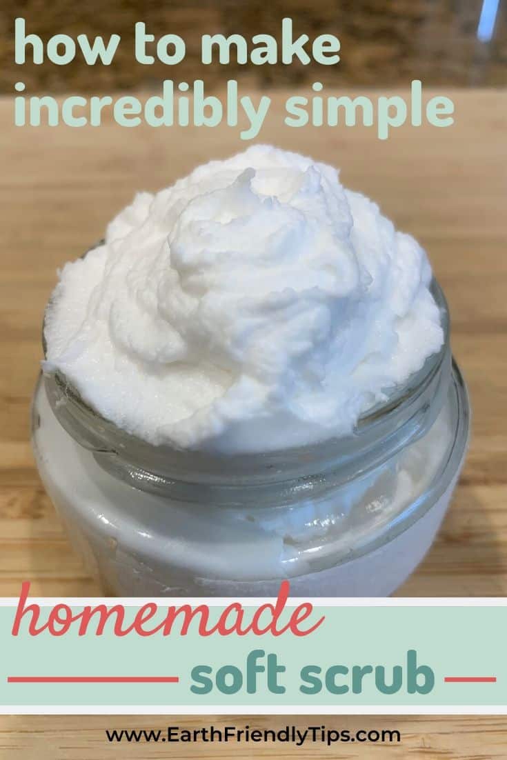Jar of homemade soft scrub text overlay How to Make Incredibly Simple Homemade Soft Scrub