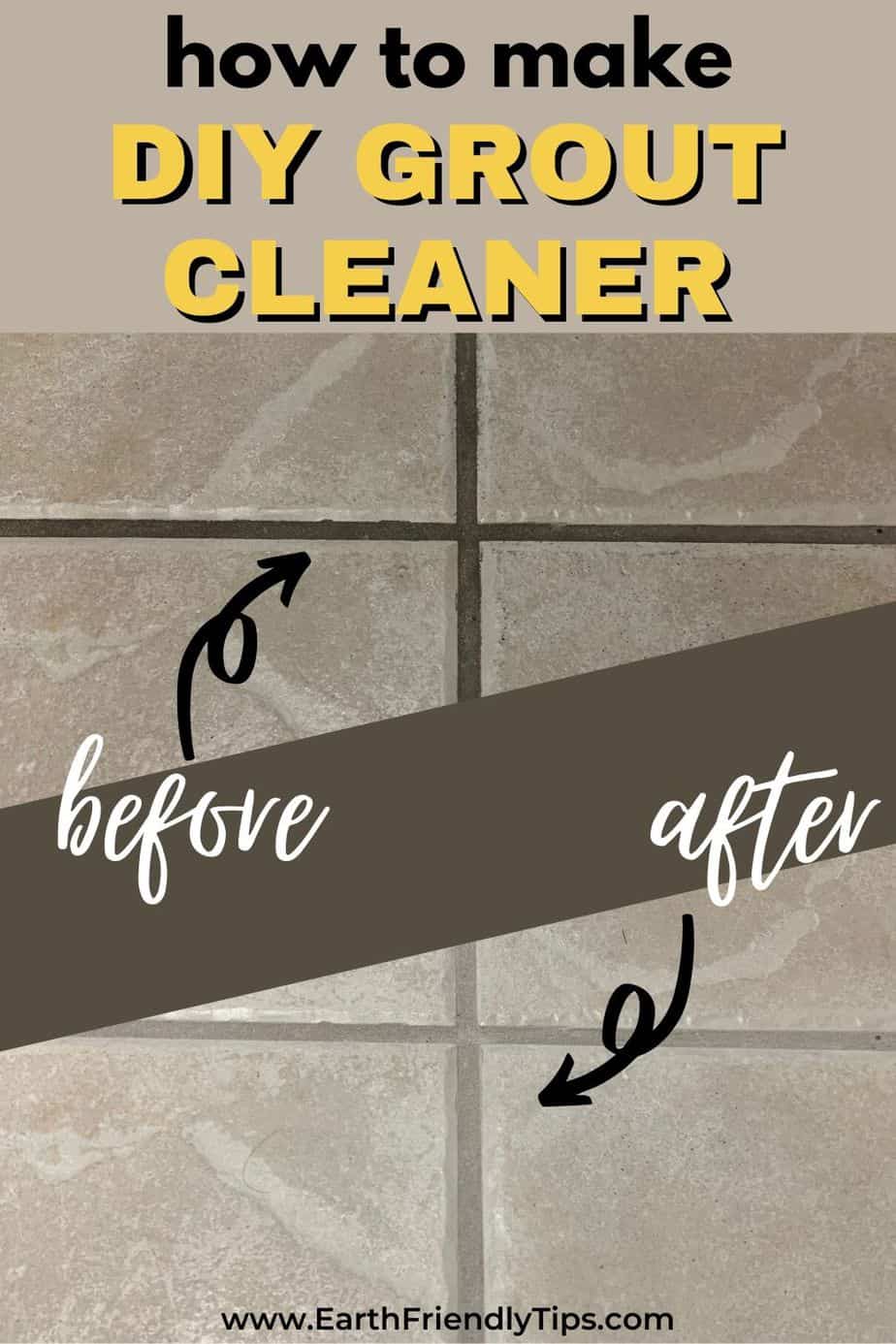 Before and after grout lines text overlay How to Make DIY Grout Cleaner