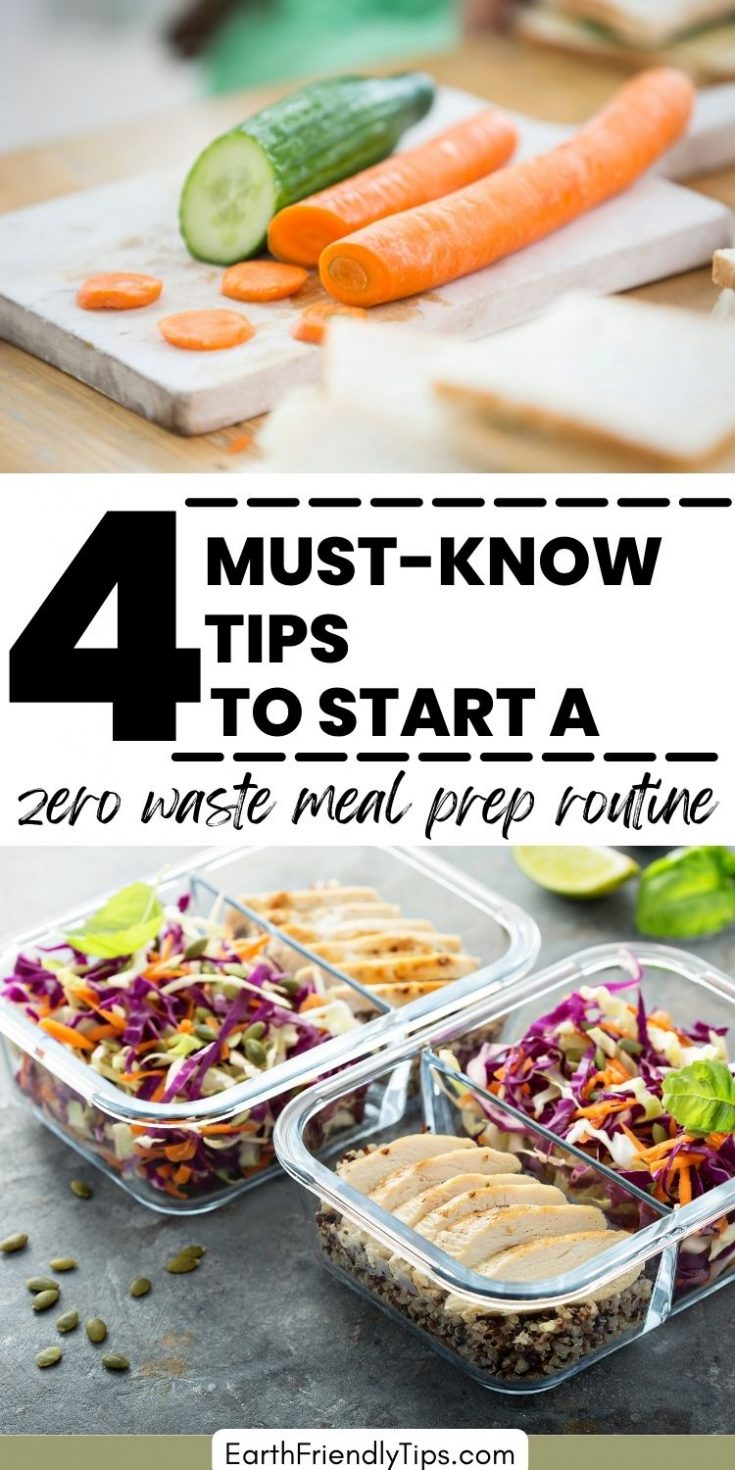 Start a Zero Waste Meal Prep Routine in 4 Simple Steps - Zero Waste Meal Prep Routine