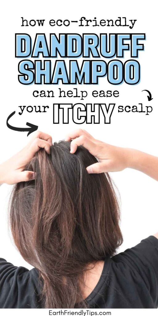 Picture of woman scratching itchy scalp with text overlay How Eco-Friendly Dandruff Shampoo Can Help Ease Your Itchy Scalp