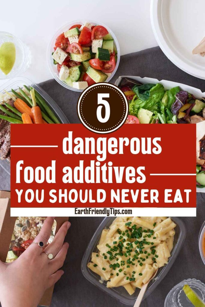 Picture featuring a variety of food options with text overlay 5 Dangerous Food Additives You Should Never Eat